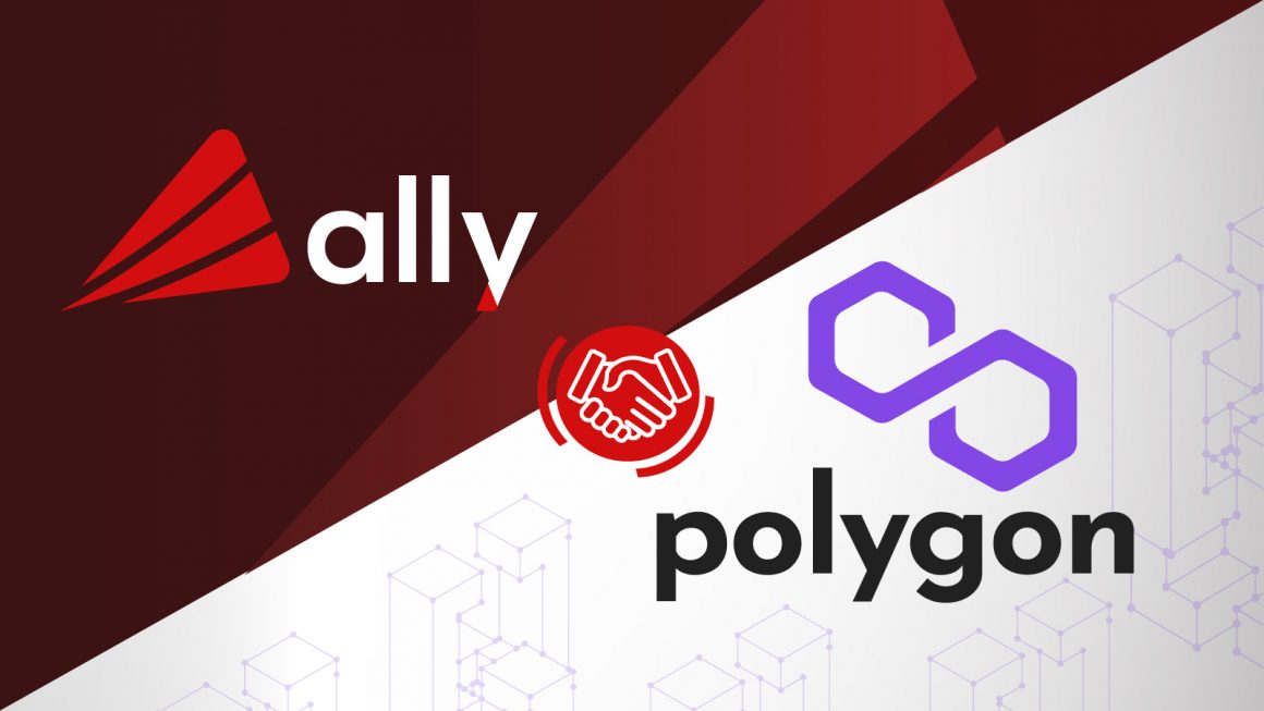 Ally Announces Adoption of Polygon to Lower Gas Fees